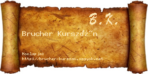 Brucher Kurszán névjegykártya